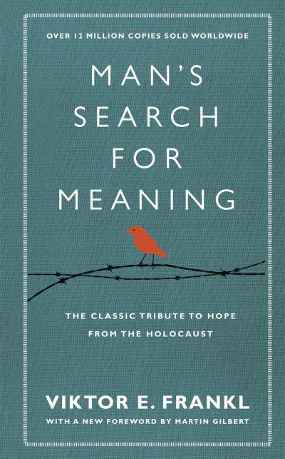 A Man’s Search For Meaning Book Review