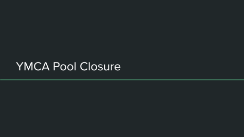 Tom Taylor YMCA Pool Closure