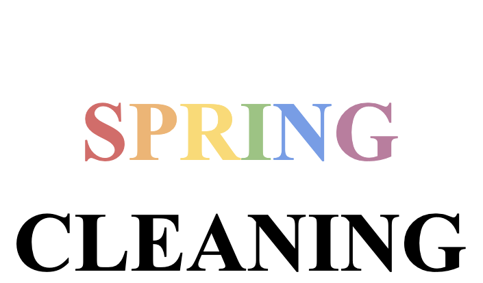 Spring Cleaning: What You Need To Know