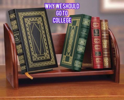 Why Students Should Go to College 